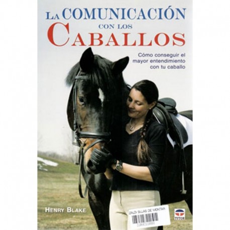 LIBRO: LA COMUNICACIÓN CON LOS CABALLOS (BLAKE)