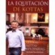 LIBRO: LA EQUITACIÓN DE KOTTAS